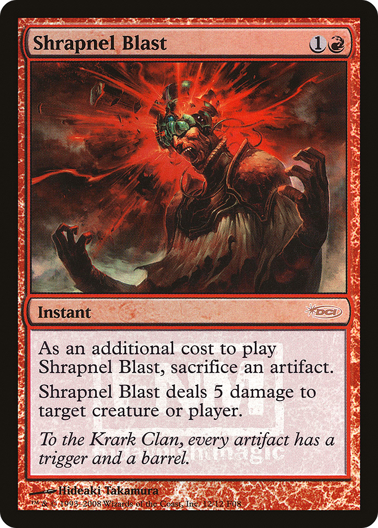Shrapnel Blast (FNM-) [Misc] Friday Night Magic 2008 Foil MTG Single Wizards of the Coast