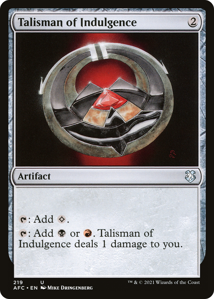 Talisman of Indulgence (AFC-219) [Forgotten Realms Commander] MTG Single Wizards of the Coast