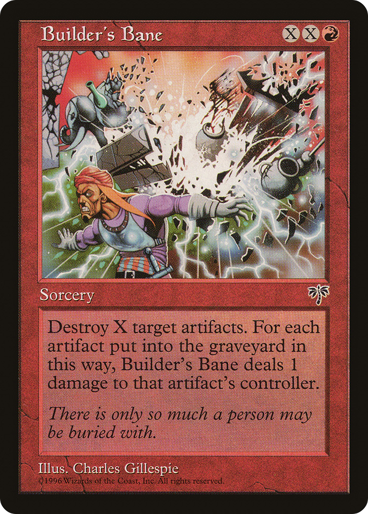 Builder's Bane (MIR-160) [Mirage] MTG Single Wizards of the Coast