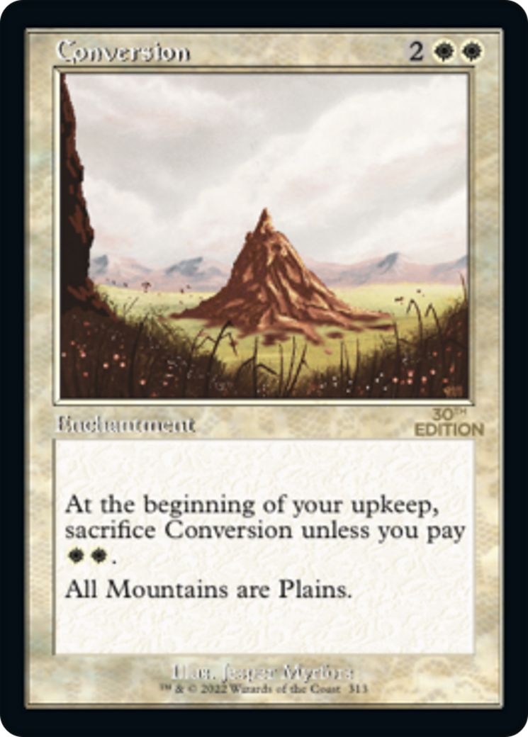 Conversion (30A-313) [30th Anniversary Edition] MTG Single Wizards of the Coast