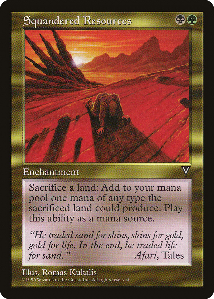 Squandered Resources [Visions] MTG Single Magic: The Gathering