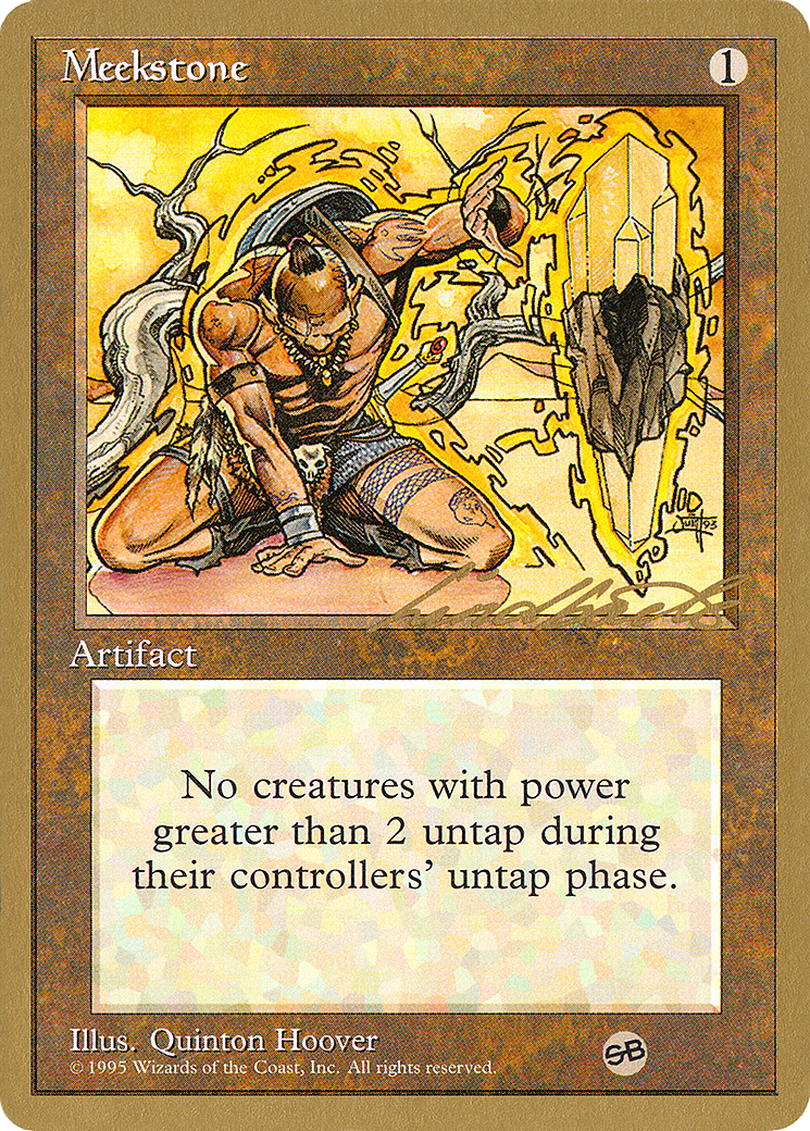 Meekstone (WCD-LL335SB) [Misc] Pro Tour Collector Set MTG Single Wizards of the Coast