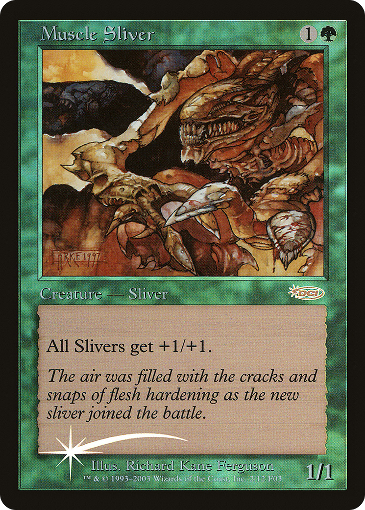 Muscle Sliver (FNM-) [Misc] Friday Night Magic 2003 Foil MTG Single Wizards of the Coast