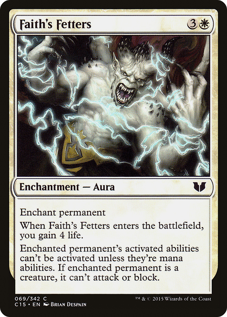 Faith's Fetters (C15-069) [Commander 2015] MTG Single Wizards of the Coast