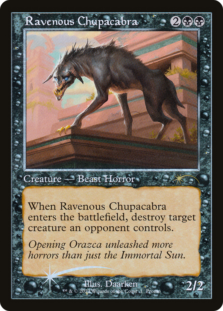 Ravenous Chupacabra (OHP-010) [Misc] Wizards Play Network 2023 Foil MTG Single Wizards of the Coast