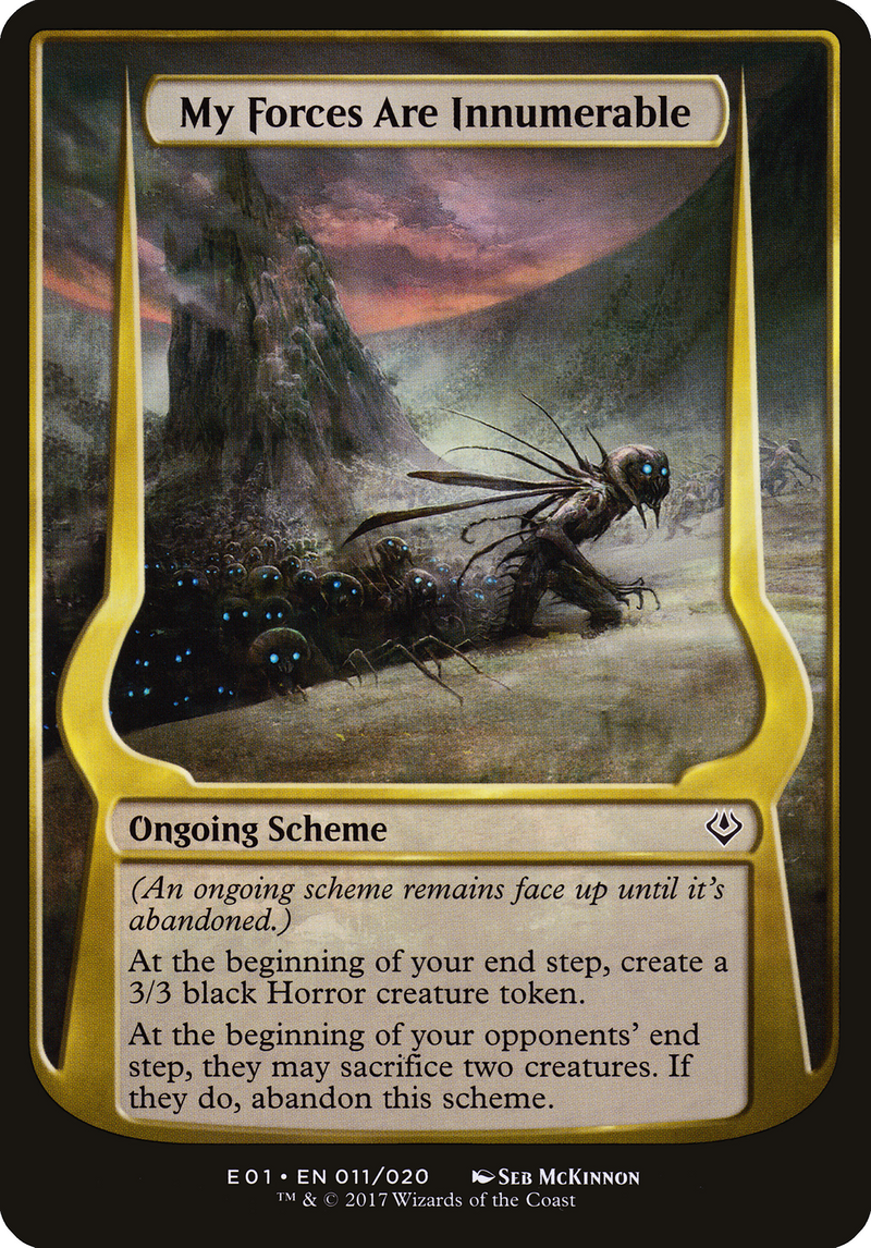 My Forces Are Innumerable (Archenemy: Nicol Bolas) (OVER-011) [Archenemy: Nicol Bolas Schemes] MTG Single Wizards of the Coast