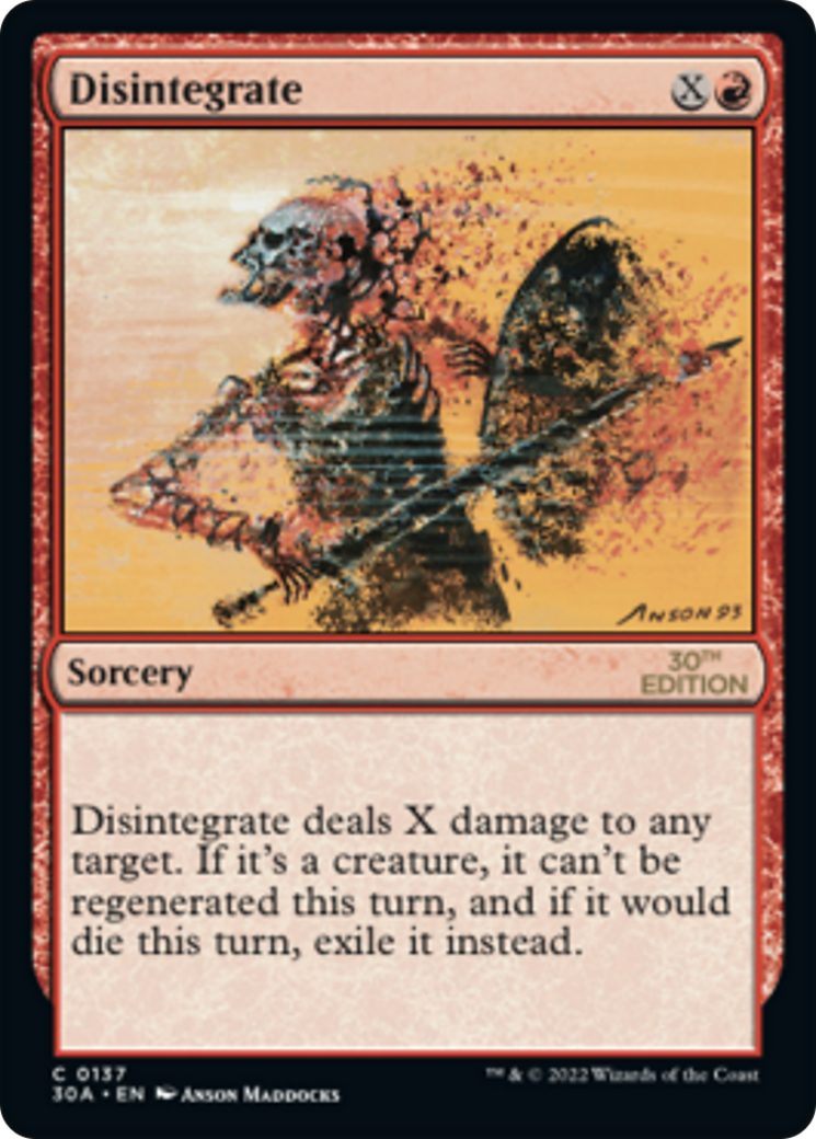 Disintegrate (30A-137) [30th Anniversary Edition] MTG Single Wizards of the Coast