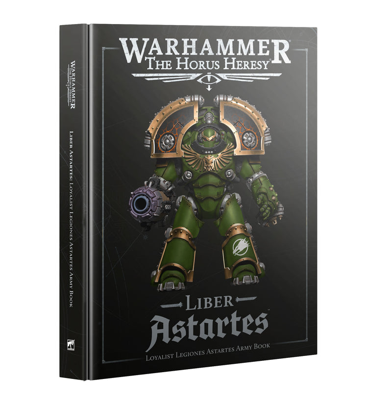 Horus Heresy: Liber Astartes Loyalist Army Book Horus Heresy Games Workshop