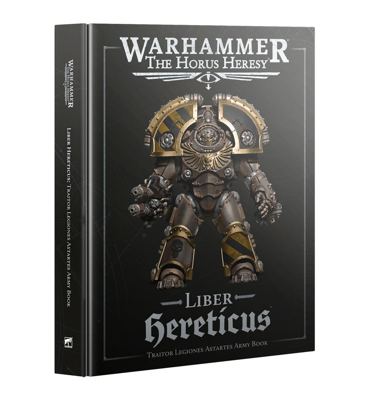 Horus Heresy: Liber Astartes Hereticus Army Book Horus Heresy Games Workshop