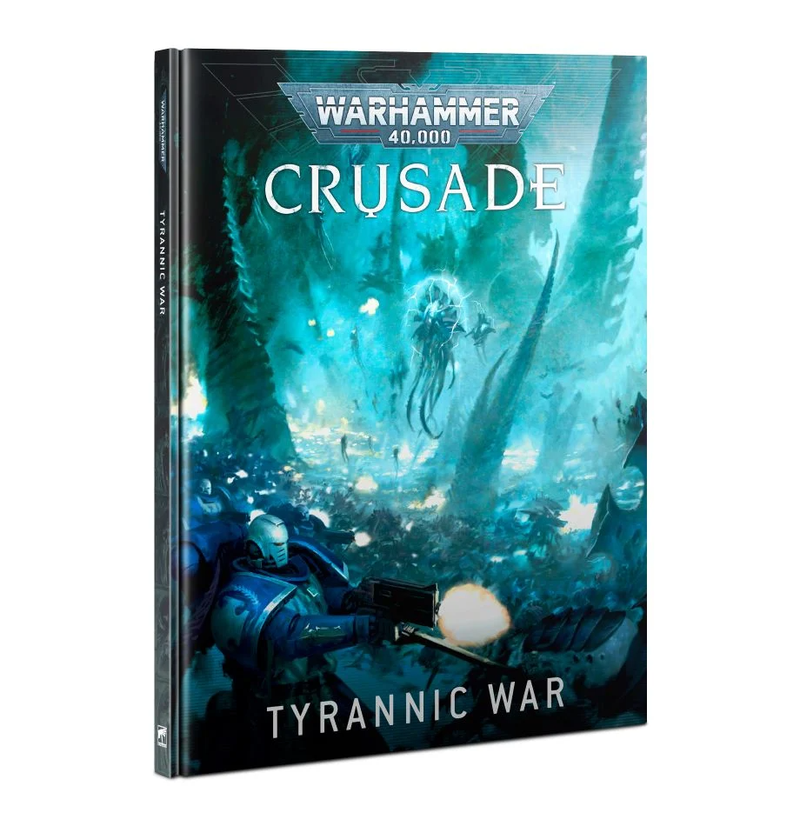 Warhammer 40000: Crusade Tyrannic War