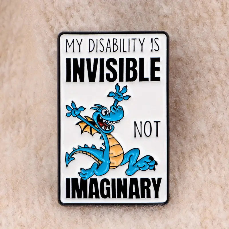 Enamel Pin - "My Disability Is Invisible Not Imaginary" Misc Taps Imports
