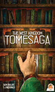 The West Kingdom Tomesaga Board Games Garphill Games