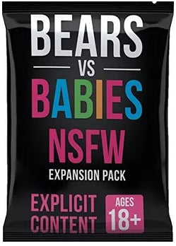 Bears vs Babies NSFW Expansion Board Games Exploding Kittens   