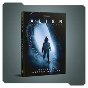 Alien RPG: Building Better Worlds Tabletop RPGs Free League