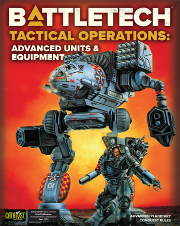 BattleTech: Tactical Operations Advanced Units & Equipment BattleTech Catalyst Game Labs