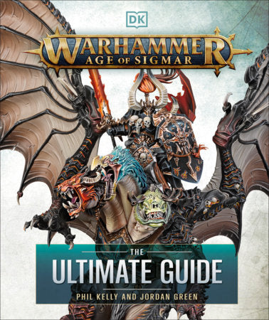 Warhammer Age of Sigmar: The Ultimate Guide