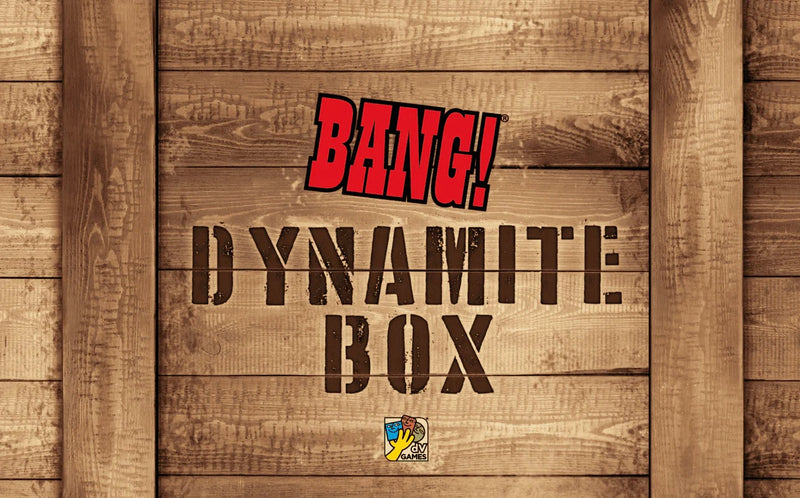Bang! DYNAMITE BOX!