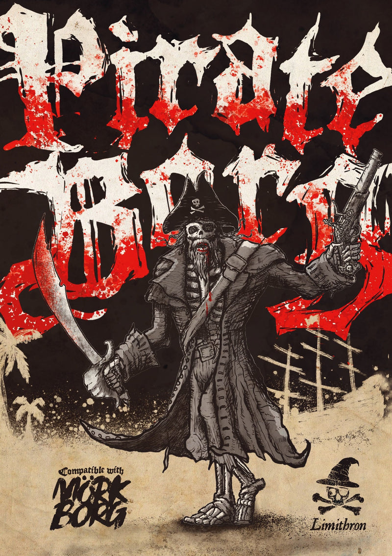 Pirate Borg RPG: Core Rulebook Tabletop RPGs Free League