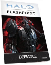 Halo: Flashpoint - Defiance Expansion Pack Halo: Flashpoint Mantic Games