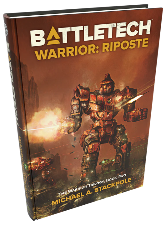 BattleTech: Legends - Warrior: Riposte (Hardcover) BattleTech Catalyst Game Labs