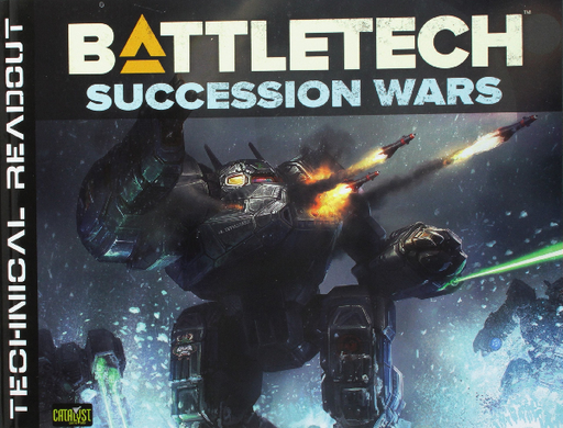 BattleTech: Technical Readout Succession Wars BattleTech Catalyst Game Labs