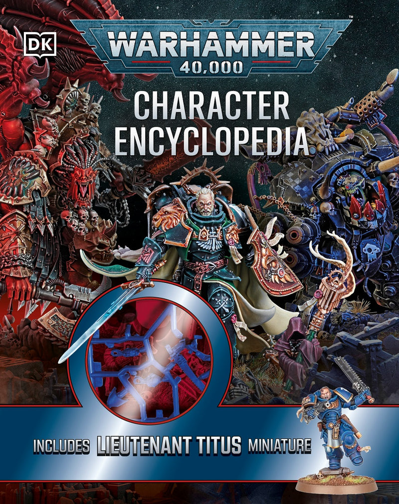 Warhammer 40,000: Character Encyclopedia (w/Lieutenant Titus Mini) Book DK