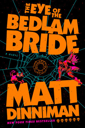 Dungeon Crawler Carl: The Eye of the Bedlam Bride Book Penguin Publishing Group