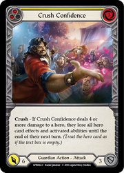Crush Confidence (Yellow) [WTR064-C] Alpha Print Rainbow Foil Flesh And Blood Single Flesh And Blood   