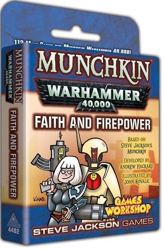 Munchkin 40K: Faith And Firepower  Steve Jackson Board Games Taps Games Edmonton Alberta