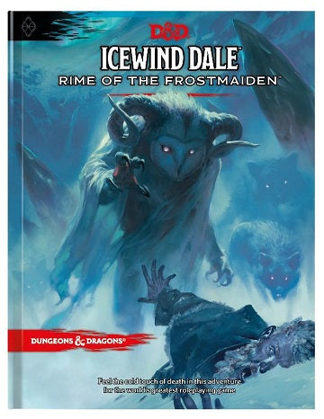 Icewind Dale: Rime Of The Frostmaiden  Wizards of the Coast 5th Edition Dungeons & Dungeons and Dragons Taps Games Edmonton Alberta