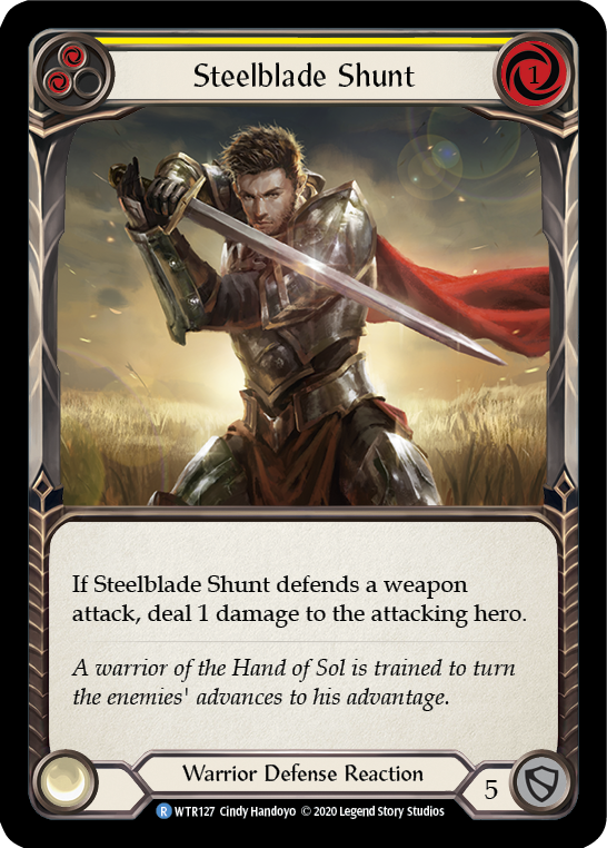 Steelblade Shunt (Yellow) [WTR127] Unlimited Edition Normal Flesh And Blood Single Flesh And Blood   