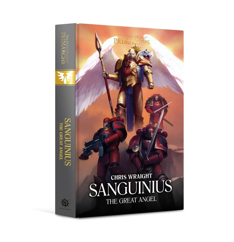 Black Library: Sanguinius: The Great Angel (Hardback)
