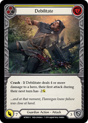 Debilitate (Yellow) [WTR067-C] Alpha Print Rainbow Foil Flesh And Blood Single Flesh And Blood   