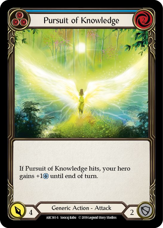 Pursuit of Knowledge [ARC161-S] 1st Edition Rainbow Foil Flesh And Blood Single Flesh And Blood   