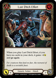 Last Ditch Effort [WTR161-S] Alpha Print Rainbow Foil Flesh And Blood Single Flesh And Blood   