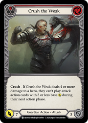 Crush the Weak (Red) [CRU032] 1st Edition Rainbow Foil Flesh And Blood Single Flesh And Blood   