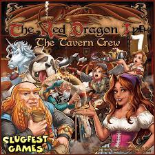 The Red Dragon Inn 7 - The Tavern Crew  Slugfest Games Board Games Taps Games Edmonton Alberta