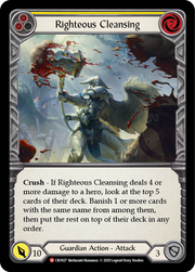 Righteous Cleansing [CRU027] 1st Edition Rainbow Foil Flesh And Blood Single Flesh And Blood   