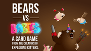 Bears vs Babies Board Games Exploding Kittens   