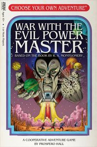 Choose Your Own Adventure: War With The Evil Power Master  Z-Man Games Board Games Taps Games Edmonton Alberta
