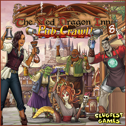 The Red Dragon Inn  8 - Pub Crawl! Board Games Slugfest Games   